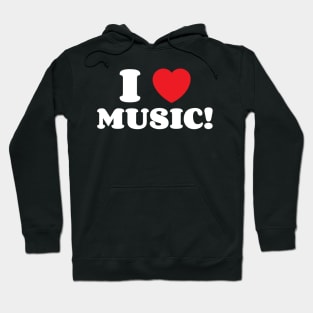 I Heart Music! Hoodie